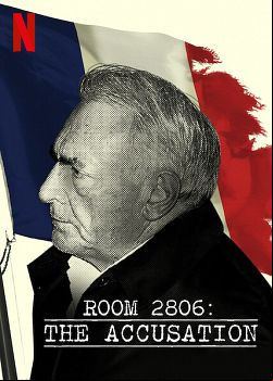 Chambre 2806 : L'Affaire DSK saison 1