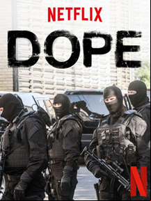 Dope (2017) Saison 2
