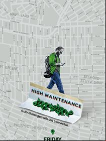 High Maintenance saison 1