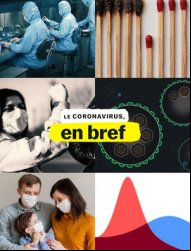 Le coronavirus, en bref Saison 1