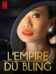 L'Empire du bling Saison 1