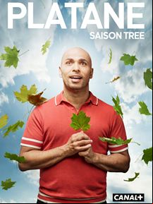 Platane Saison 2