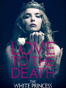 The White Princess Saison 1